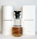 Louis Vuitton, Matière Noire