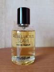 Museum Parfums, Museum Rebellious Slave