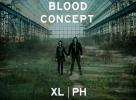 XL, Blood Concept