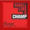 Smell Like A Champ, Swago