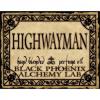 Highwayman, Black Phoenix Alchemy Lab