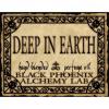Deep in Earth, Black Phoenix Alchemy Lab