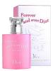 Forever and Ever Dior EdT 2006, Dior