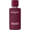 Private for Women, Michael Michalsky