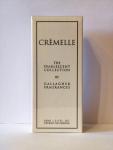 Gallagher Fragrances, Crèmelle
