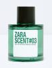 Zara Scent #3, Zara