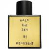 Walk The Sea, Kerosene