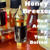 Honey Breeze, Aroma Sublime