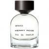 Menace, Henry Rose