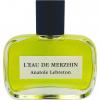 L'Eau de Merzhin, Anatole Lebreton